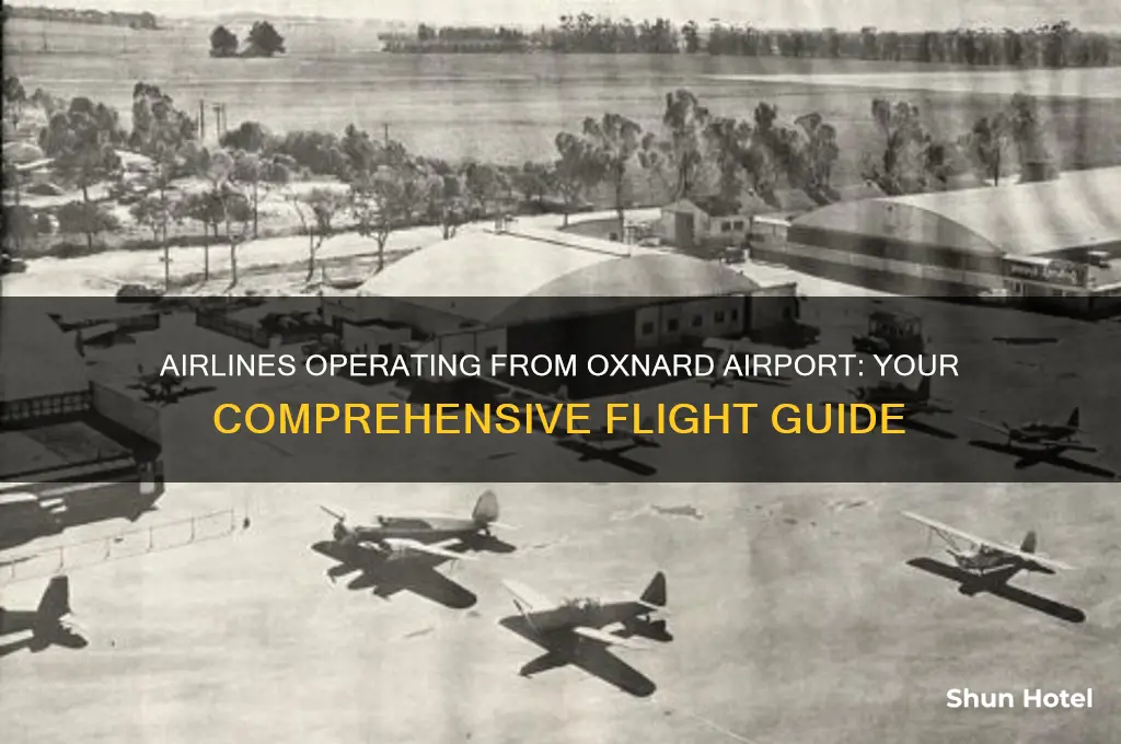 what airlines fly out of oxnard airport