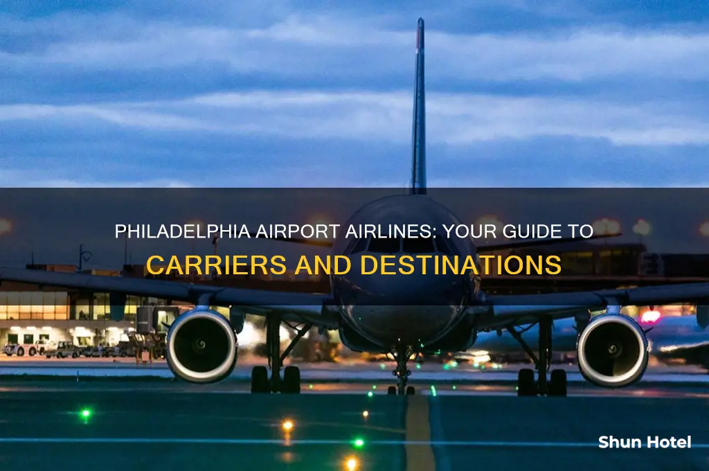 what airlines fly out of philadelphia airport