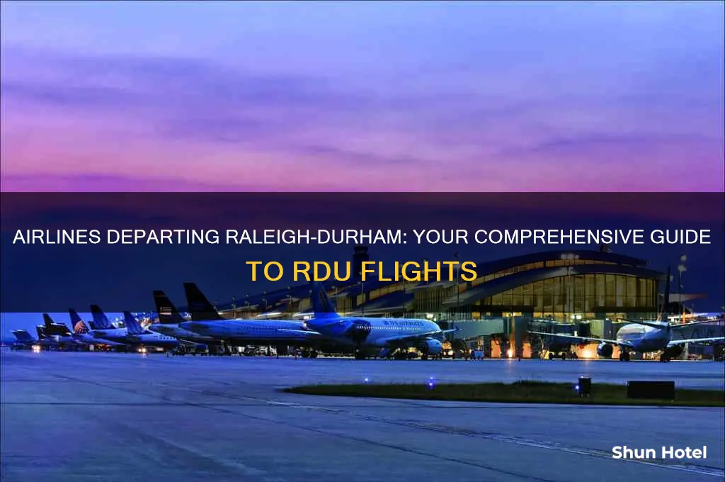 what airlines fly out of raleigh durham airport