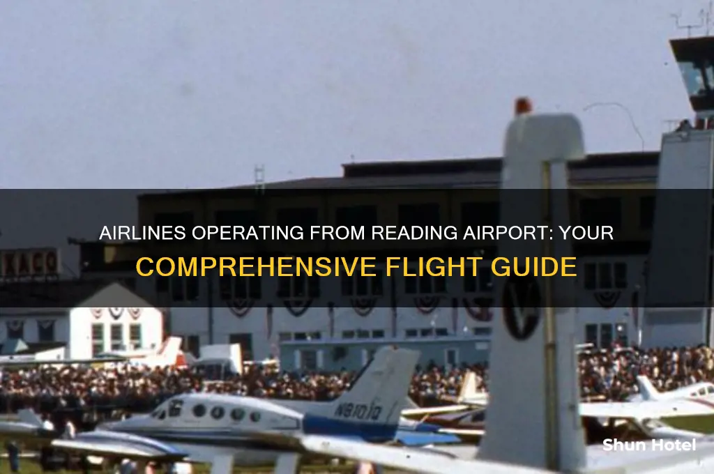 what airlines fly out of reading airport