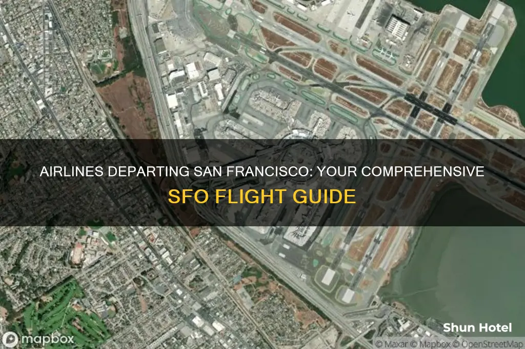 what airlines fly out of san francisco airport
