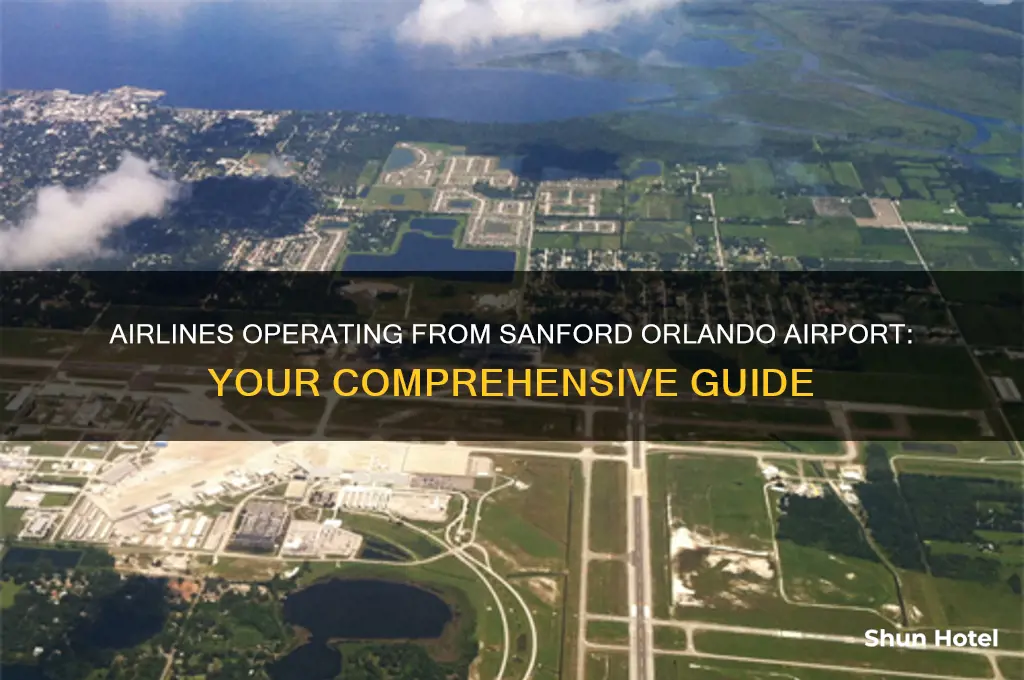 what airlines fly out of sanford orlando airport
