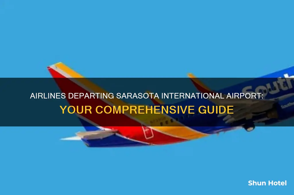 what airlines fly out of sarasota international airport