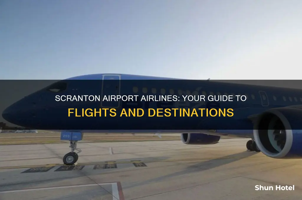 what airlines fly out of scranton airport