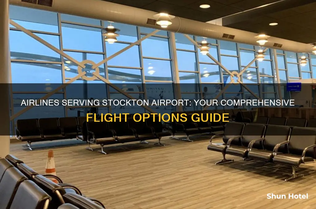 what airlines fly out of stockton airport