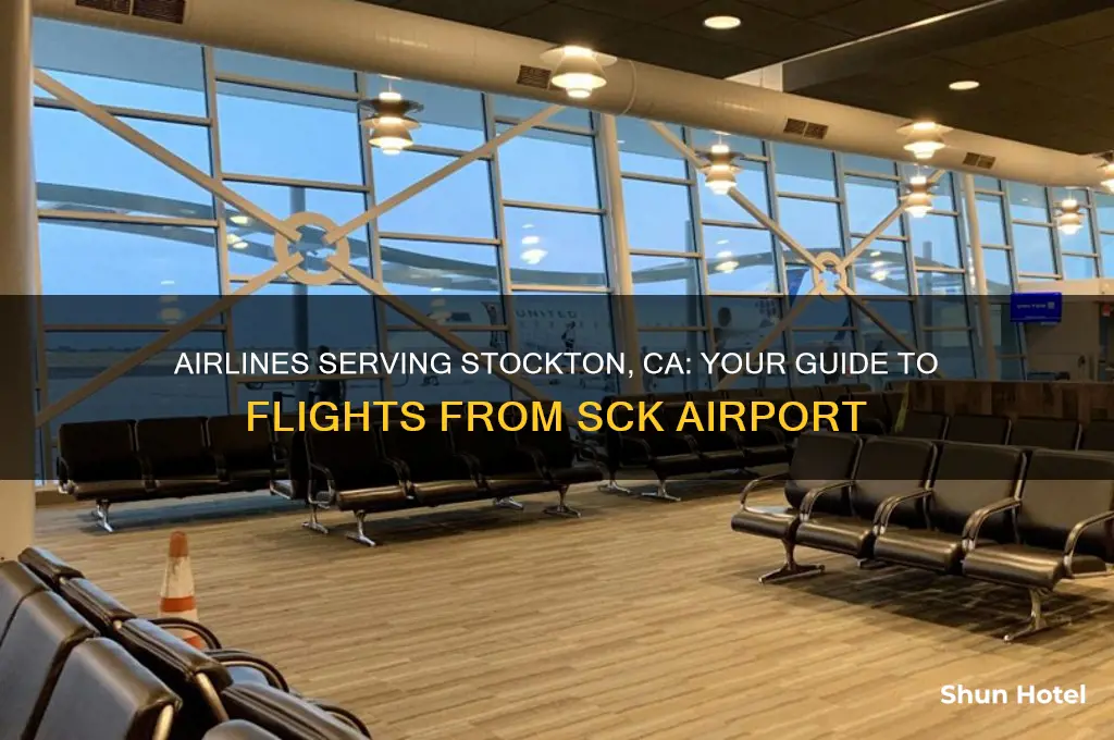 what airlines fly out of stockton ca airport