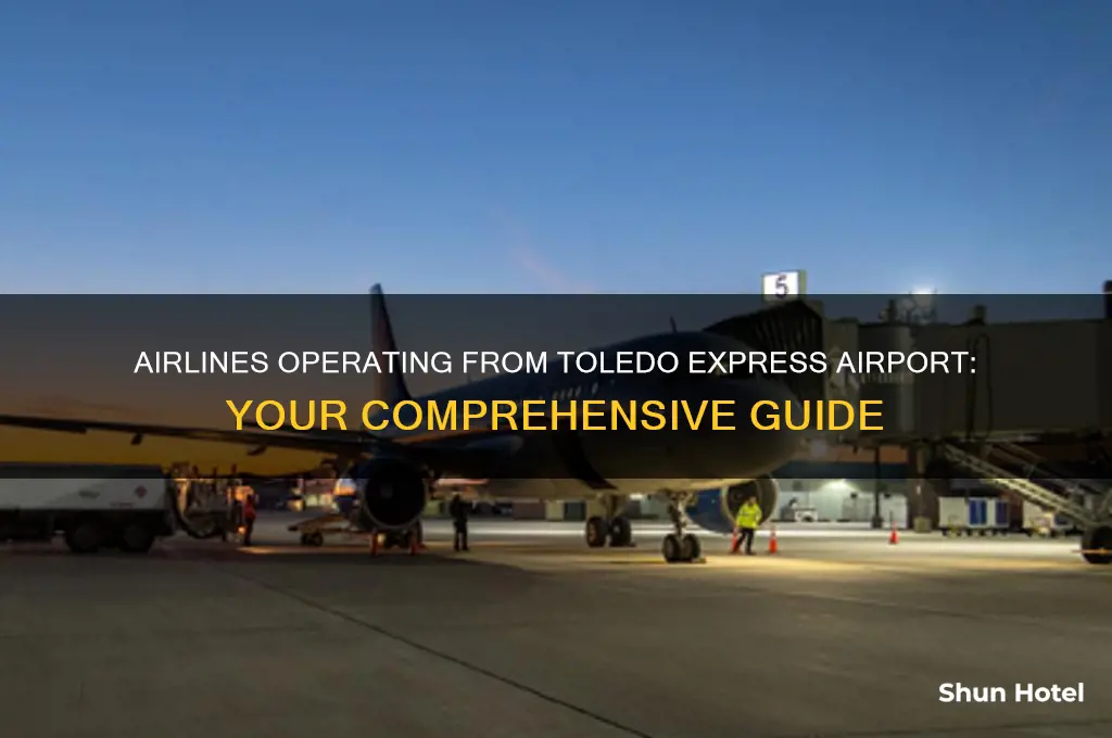 what airlines fly out of toledo express airport