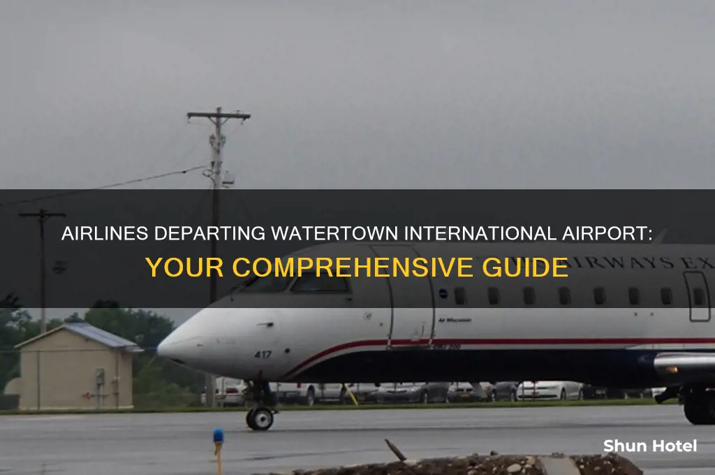 what airlines fly out of watertown international airport