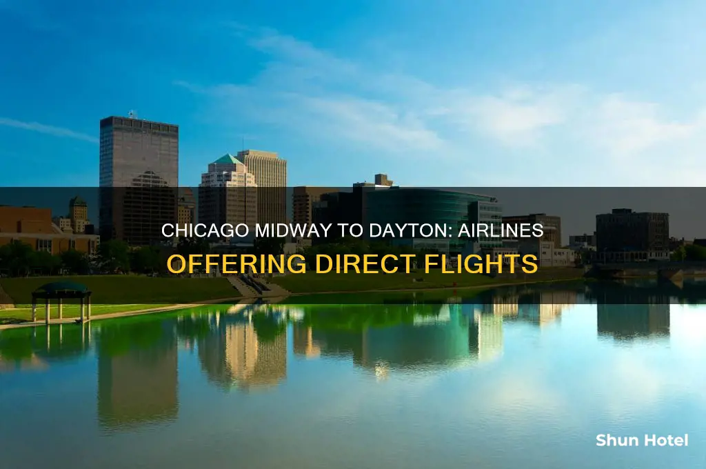 what airlines fly to dayton ohio from chicago midway airport