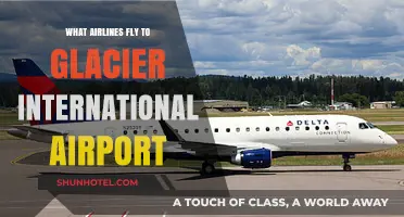 Airlines Serving Glacier International Airport: Your Complete Travel Guide