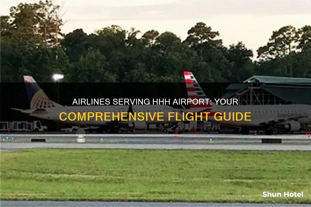 what airlines fly to hhh airport