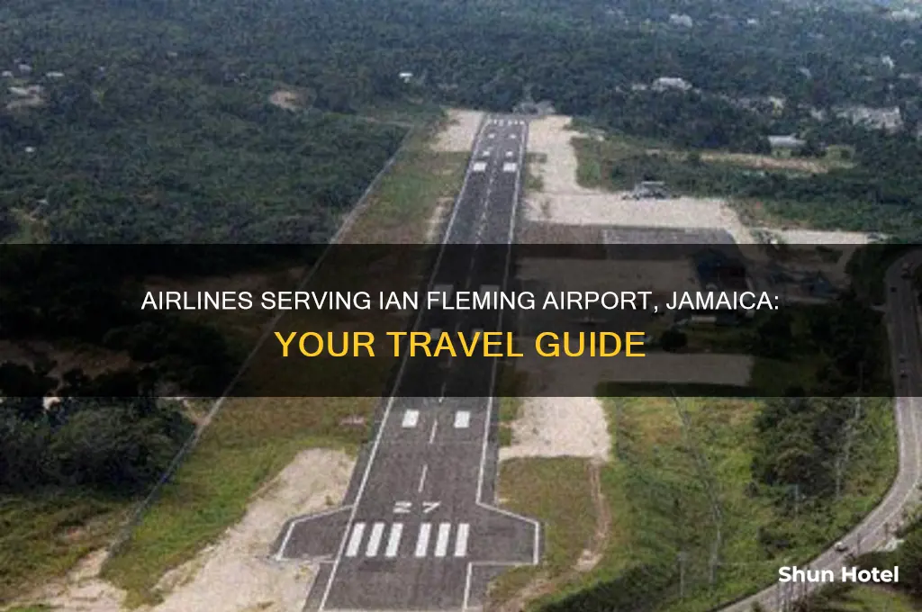 what airlines fly to ian fleming airport jamaica