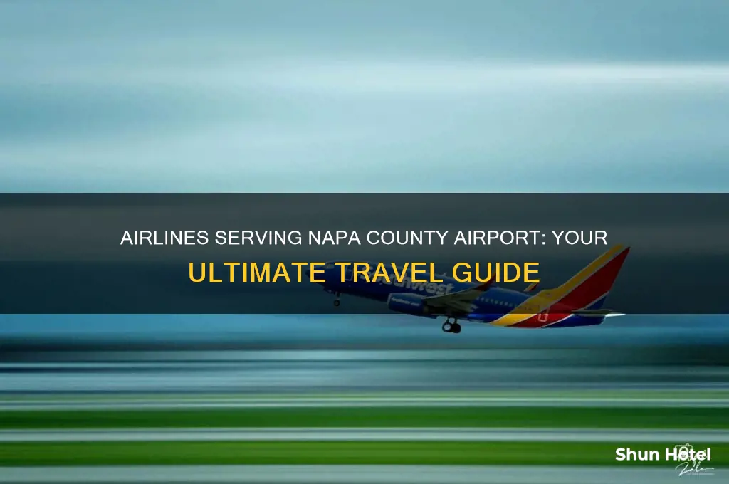 what airlines fly to napa county airport