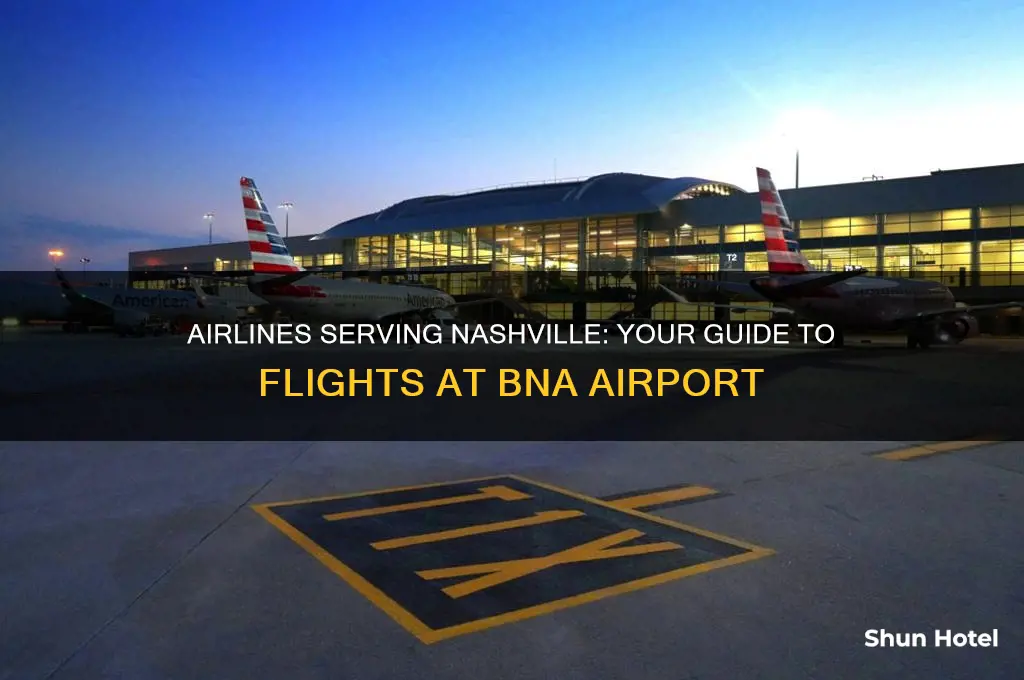 what airlines fly to nashville airport