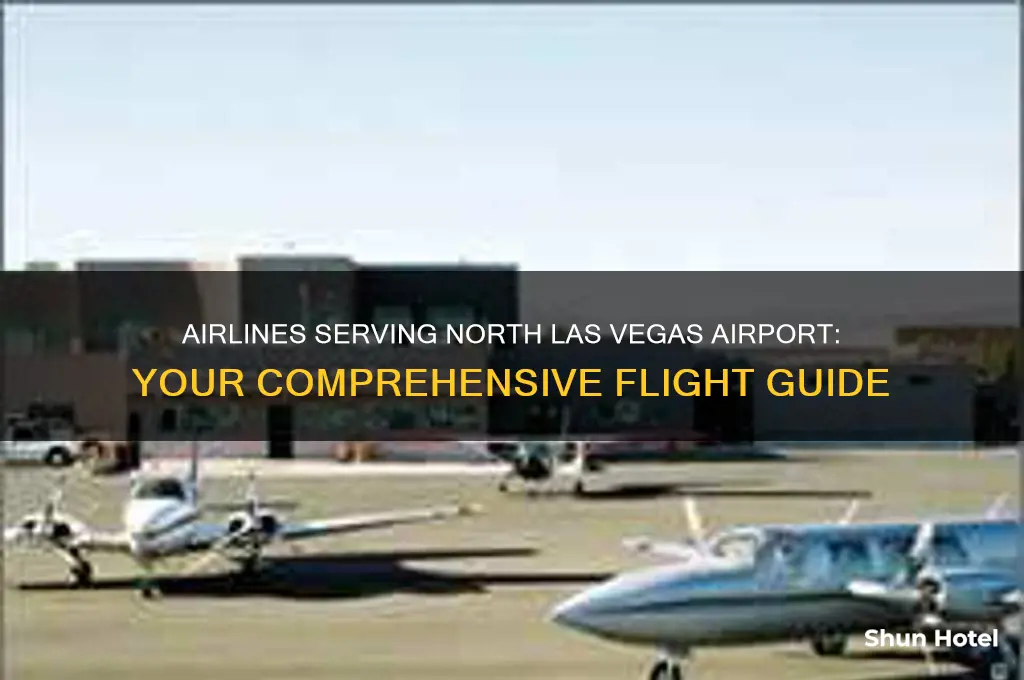what airlines fly to north las vegas airport