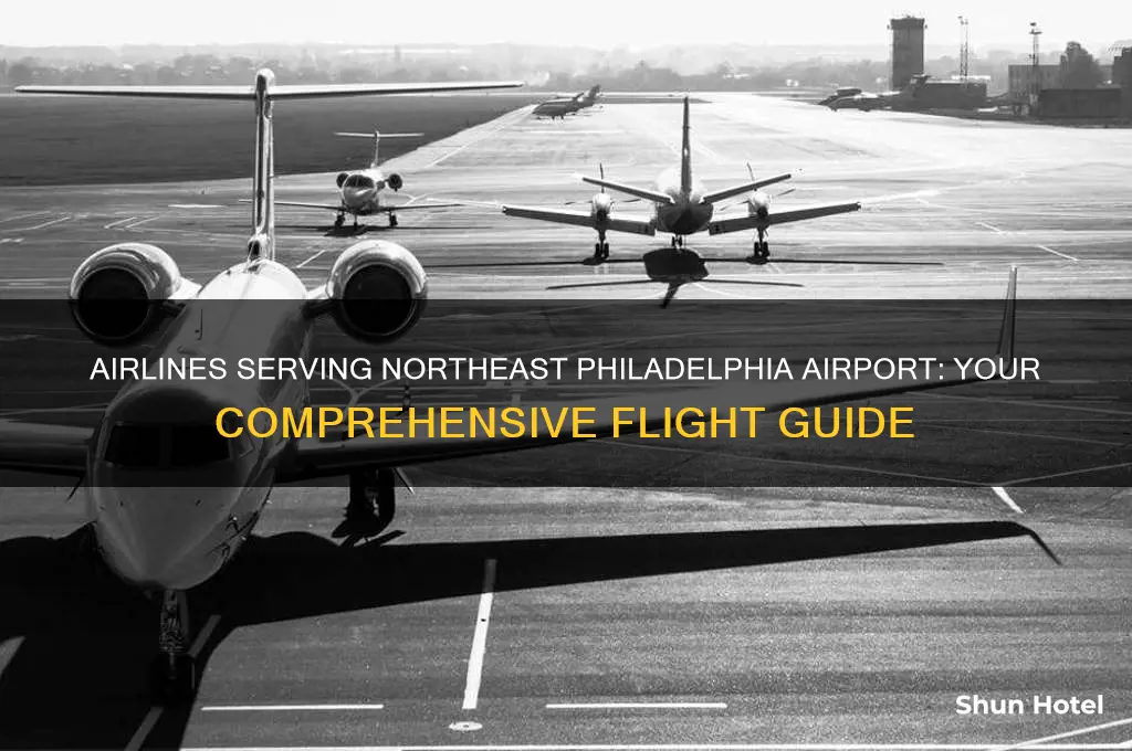 what airlines fly to northeast philadelphia airport