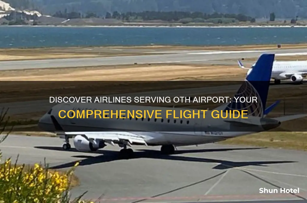 what airlines fly to oth airport
