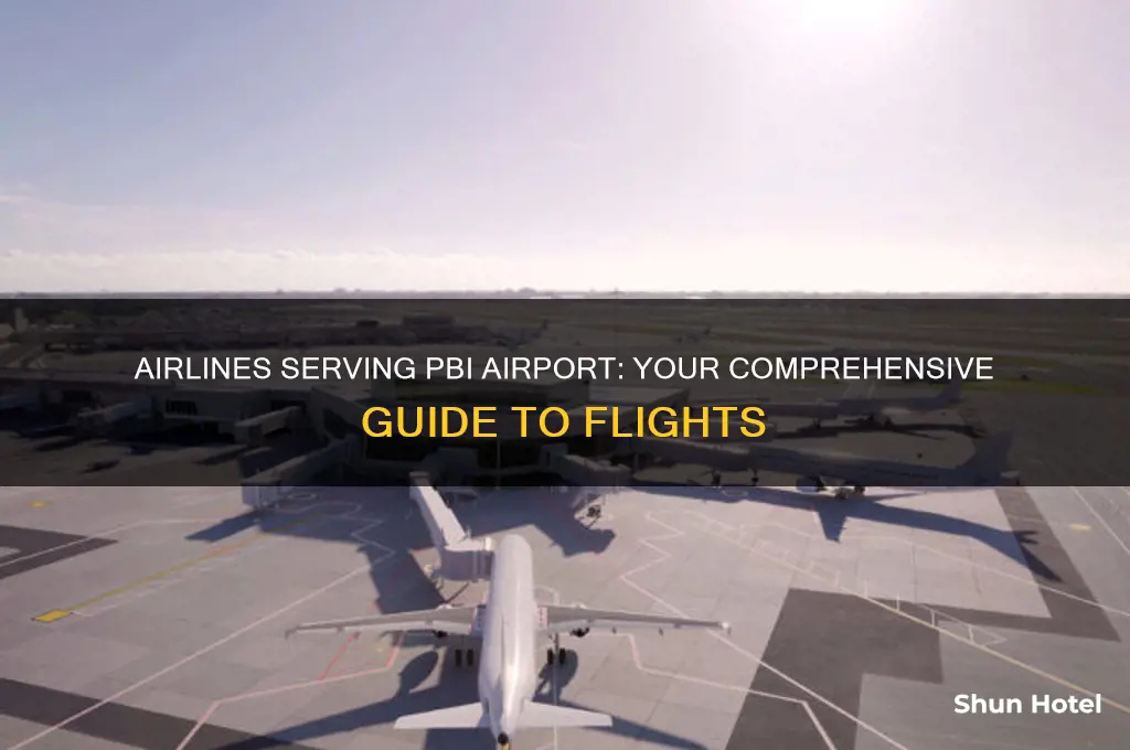 what airlines fly to pbi airport