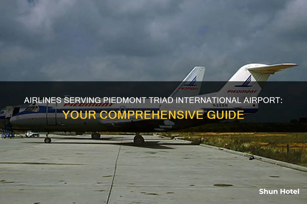 what airlines fly to piedmont triad international airport