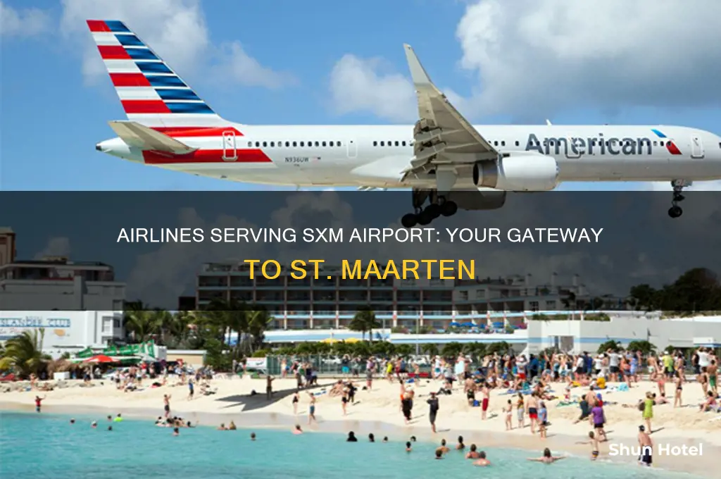 what airlines fly to sxm airport