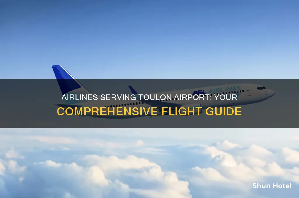 what airlines fly to toulon airport