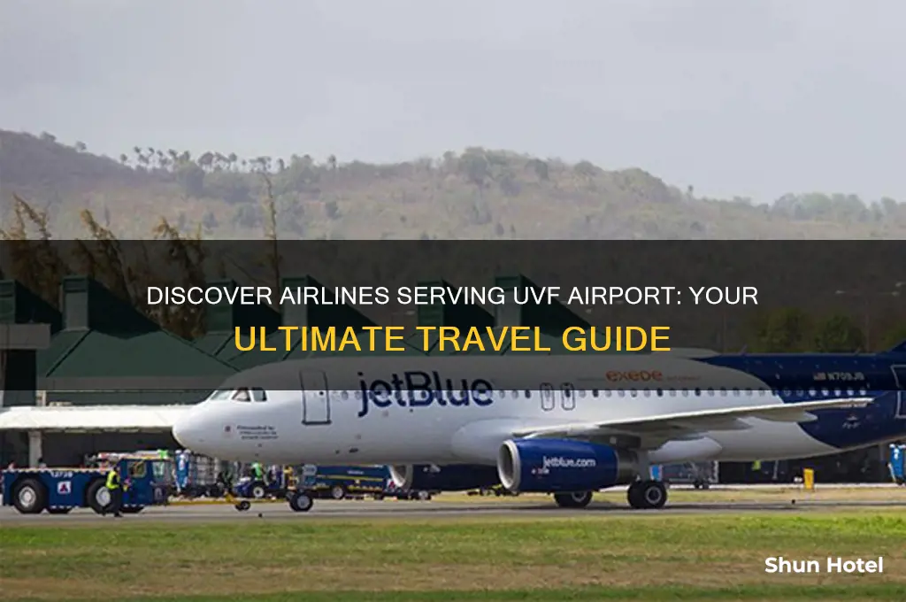 what airlines fly to uvf airport