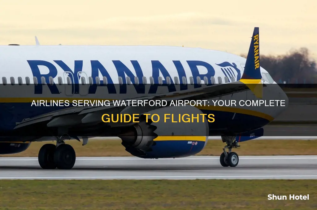 what airlines fly to waterford airport