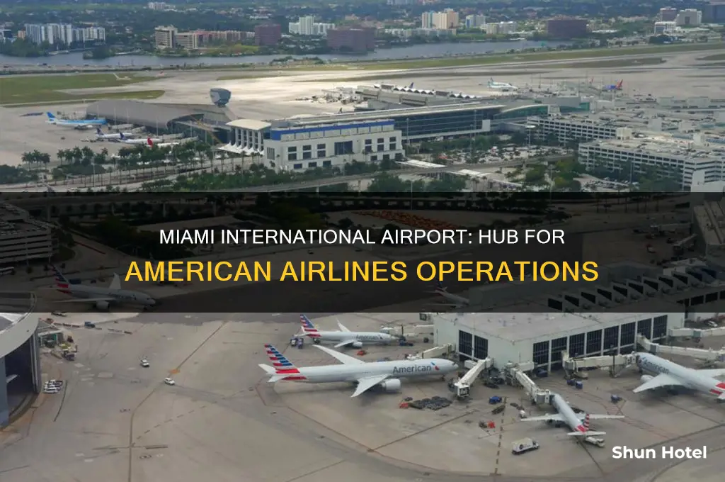 what airlines hub is based out of miami international airport