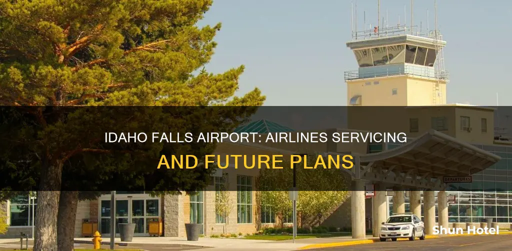 what airlines service idaho falls airport