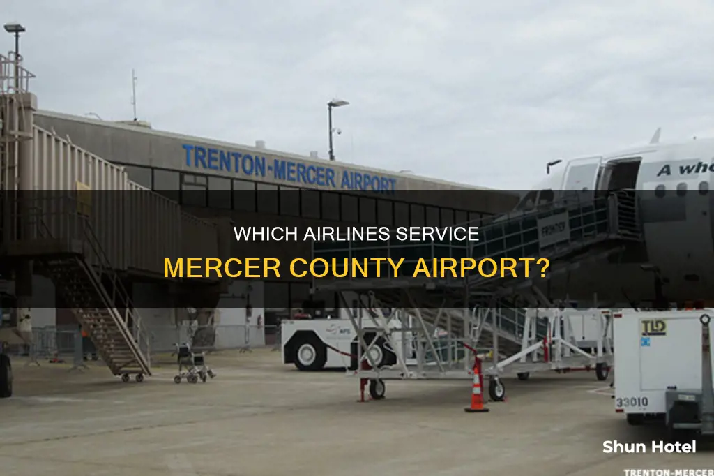 what airlines service mercer county airport
