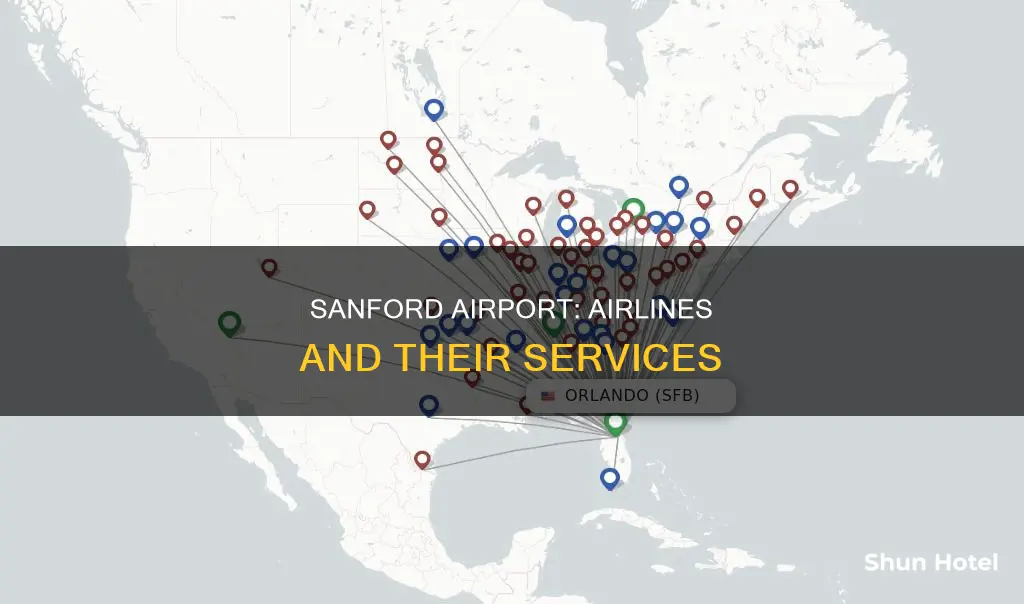what airlines service sanford fl airport