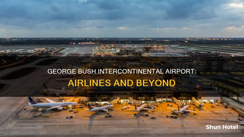 what airlines use george bush airport