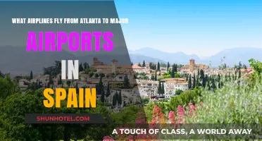 Atlanta to Spain: Airlines Connecting to Major Spanish Airports