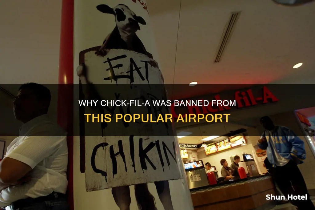 what airport banned chick fil a