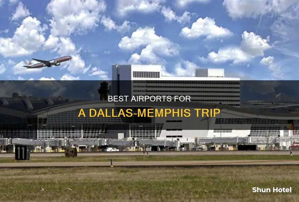 what airport between dallas and memphis