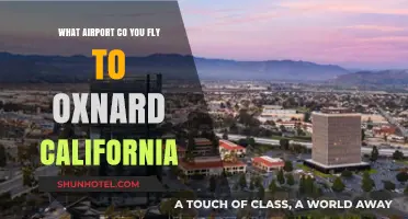 Fly to Oxnard, California: Your Ultimate Airport Guide