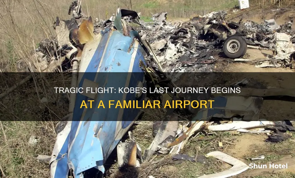 what airport did kobe leave from