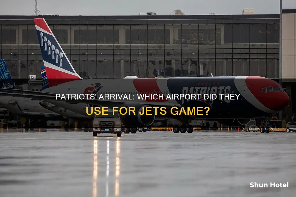 what airport did patriots fly into to play ny jets