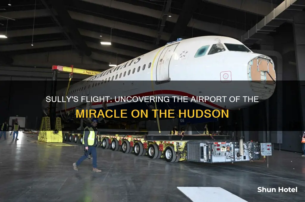 what airport did sully fly out of