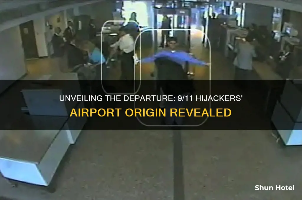 what airport did the 9 11 hijackers fly out of