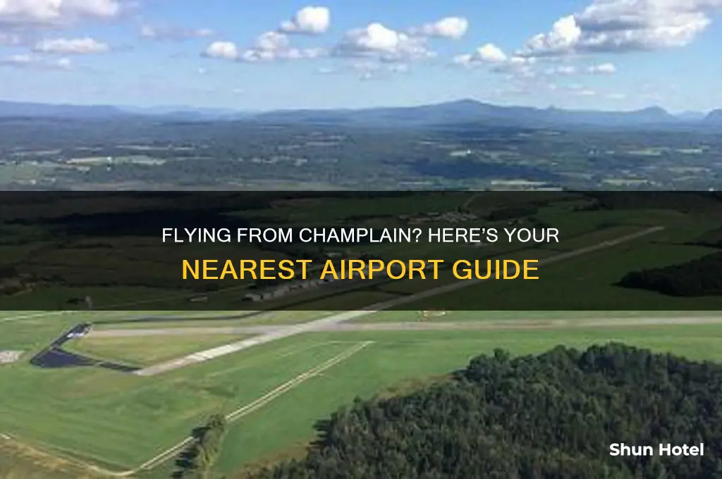 what airport do i fly from from champlain