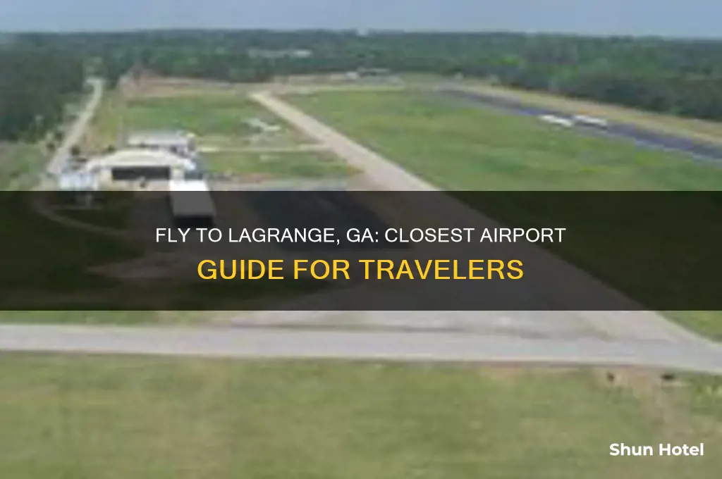 what airport do i fly in to for lagrange ga