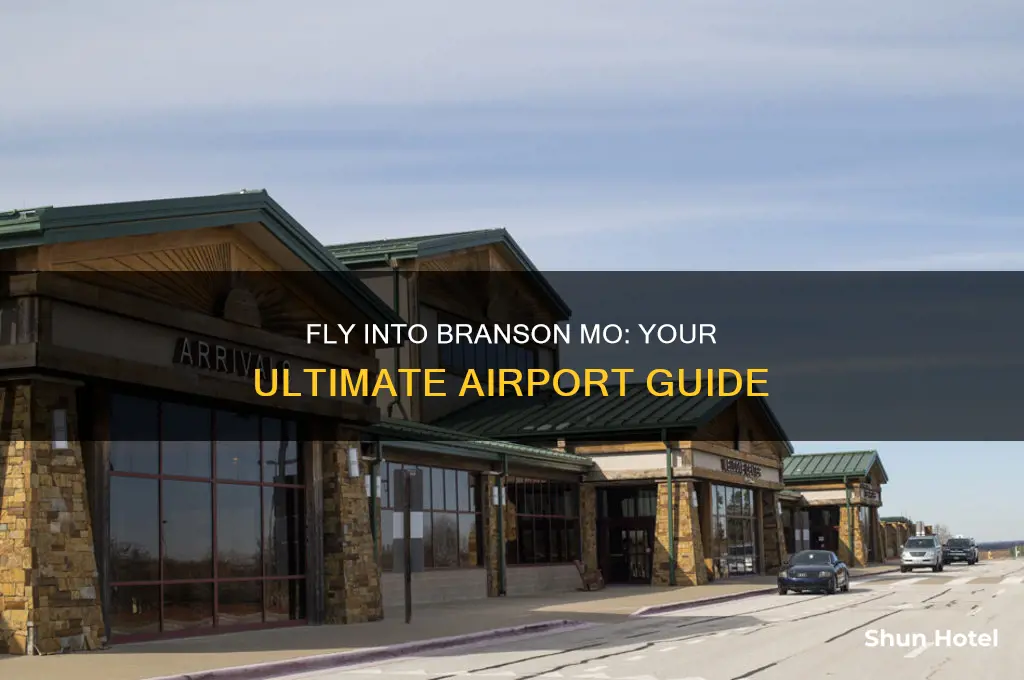 what airport do i fly into for branson mo