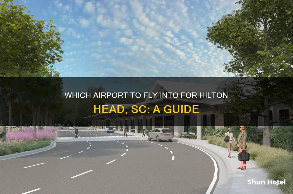 what airport do i fly into for hilton head sc