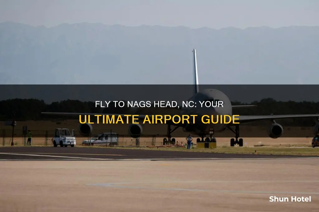 what airport do i fly into for nags head nc