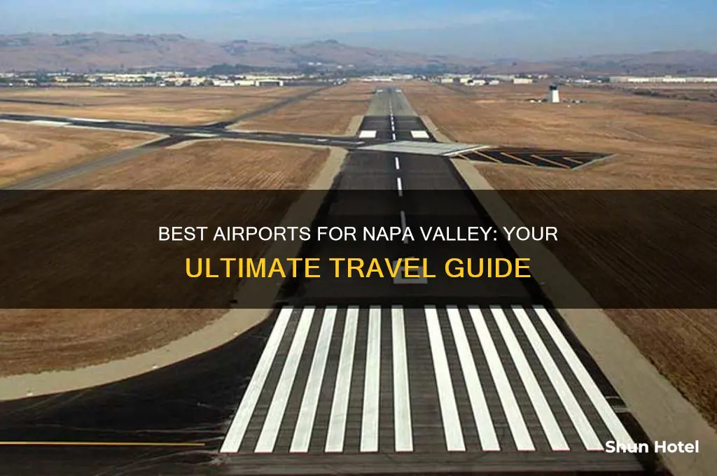 what airport do i fly into for napa valley