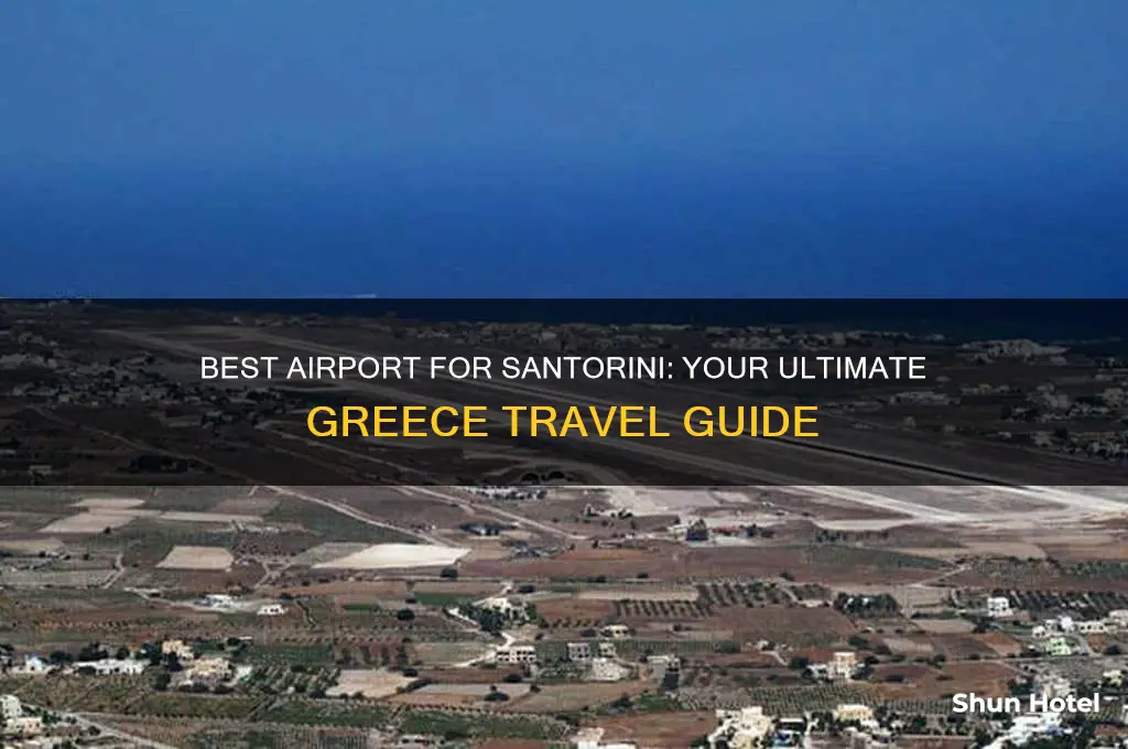 what airport do i fly into for santorini greece