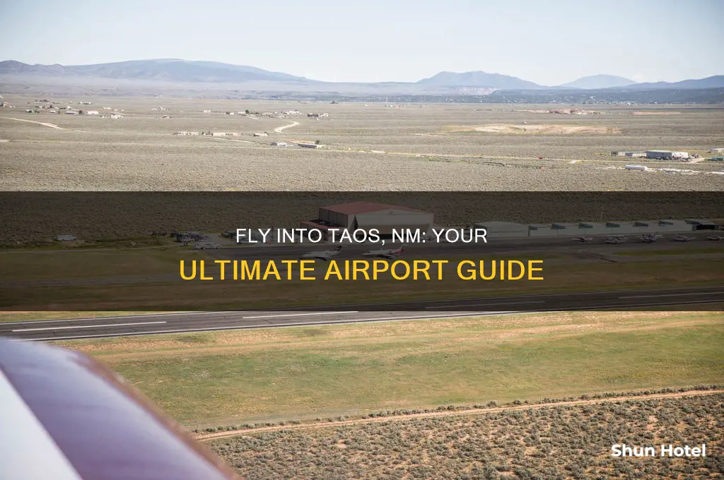 what airport do i fly into for taos new mexico