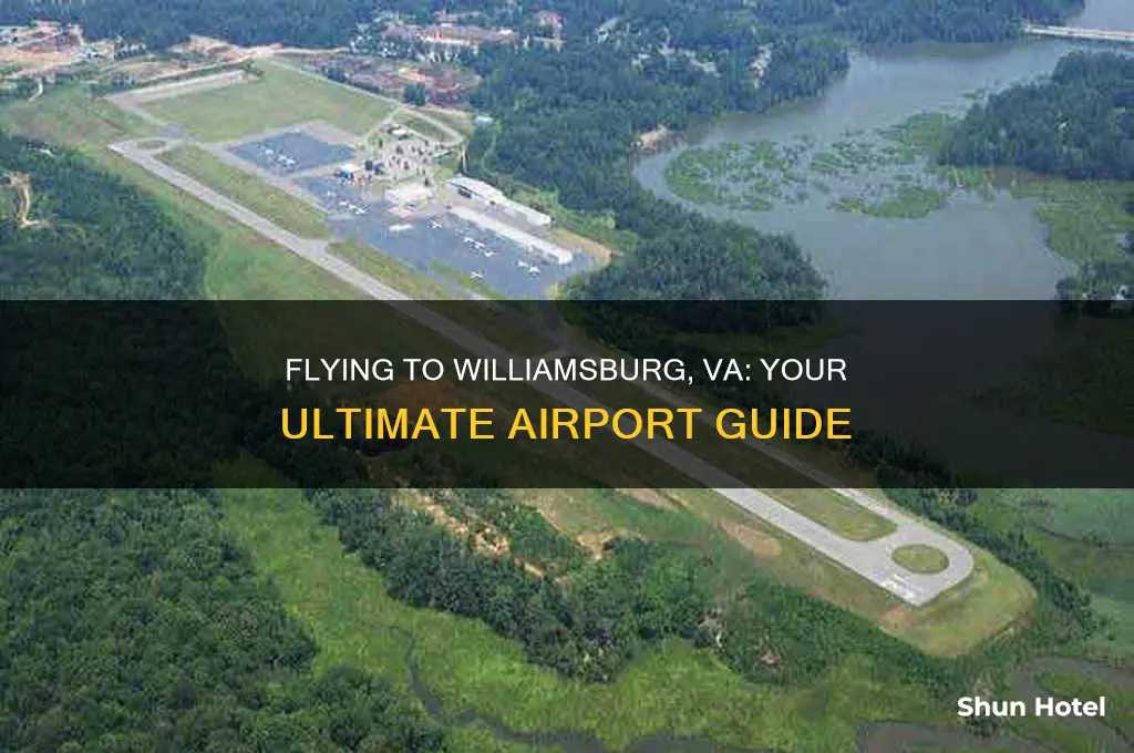 what airport do i fly into for williamsburg va