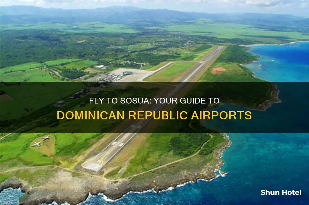 what airport do i fly into sosua dominican republic